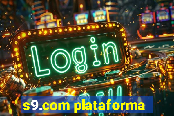 s9.com plataforma